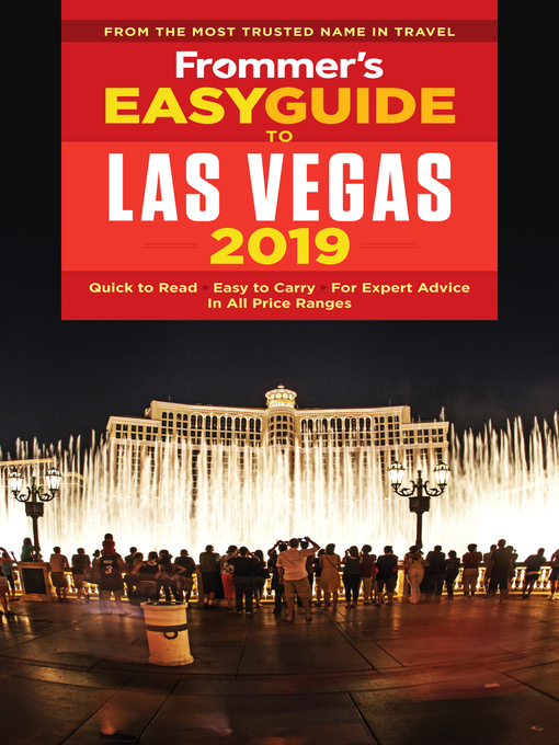 Title details for Frommer's EasyGuide to Las Vegas 2019 by Grace Bascos - Available